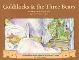 Goldilocks and the Three Bears