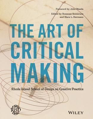 Art of Critical Making