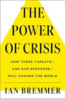 The Power of Crisis