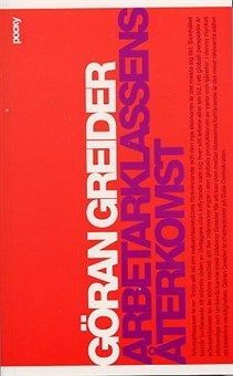 Arbetarklassens återkomst