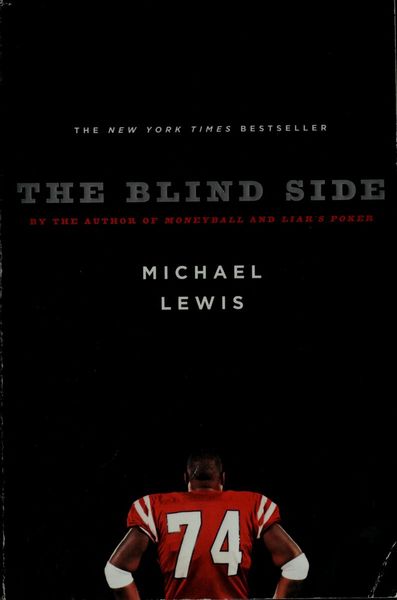 The Blind Side: Evolution of a Game