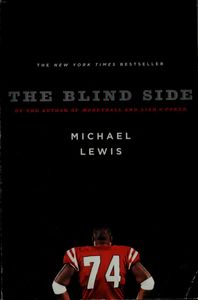 The Blind Side: Evolution of a Game