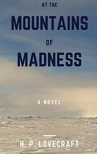 At the Mountains of Madness