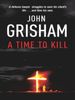 A Time To Kill