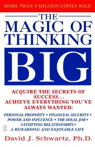 Magic Of Thinking Big