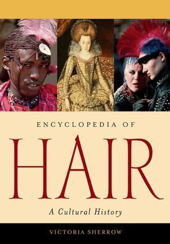 Encyclopedia of Hair