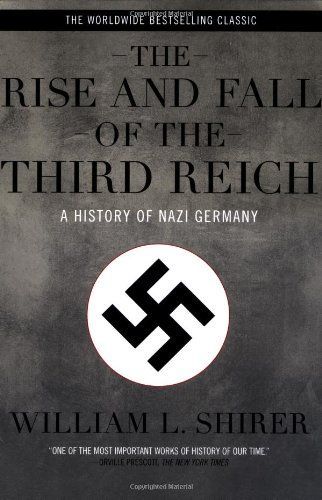 Rise And Fall Of The Third Reich