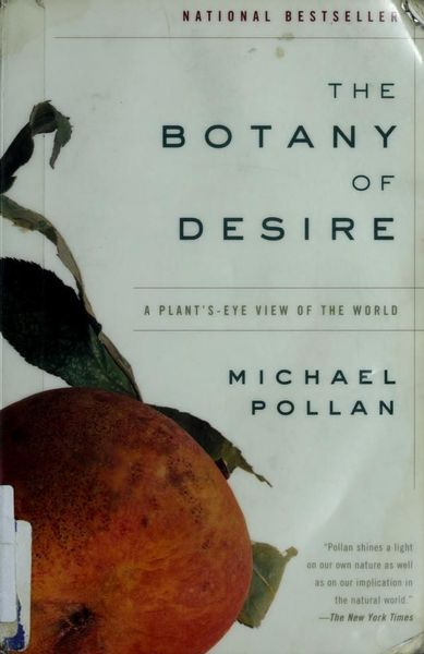 The Botany of Desire