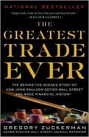 The Greatest Trade Ever