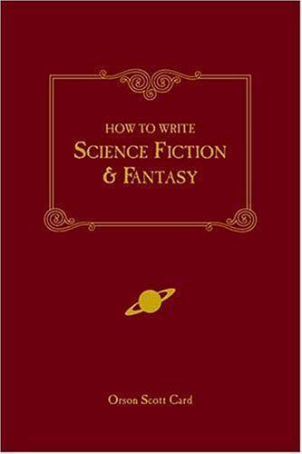 How to Write Science Fiction & Fantasy