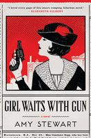 Girl Waits with Gun
