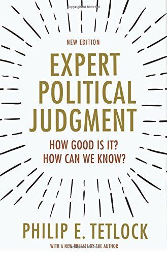 Expert Political Judgment