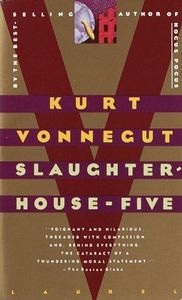Slaughterhouse Five Or the Children's Crusade