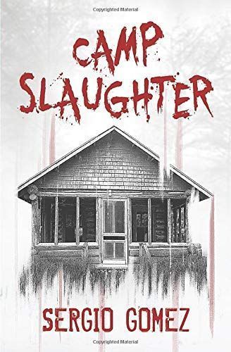 Camp Slaughter