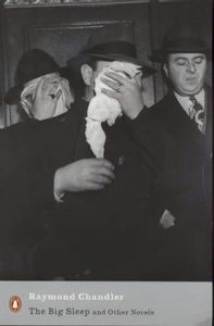 The Big Sleep and Other Novels
