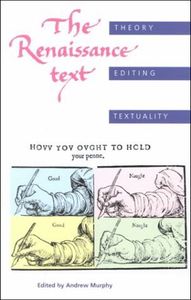 The Renaissance Text