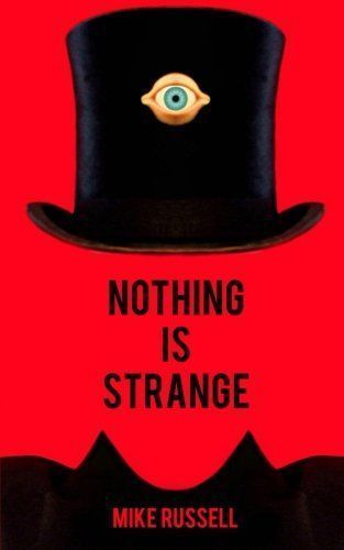 Nothing Is Strange