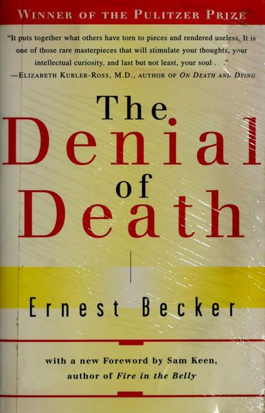 The Denial of Death
