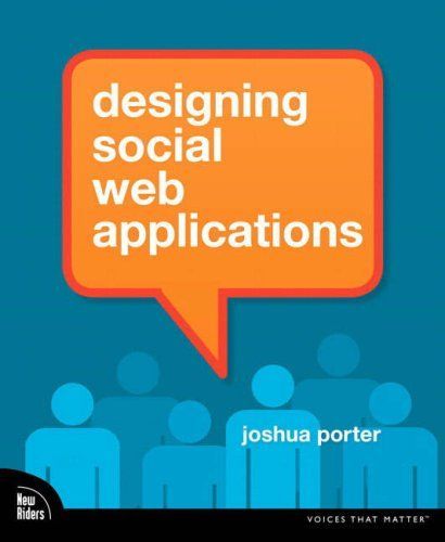 Designing Social Web Applications