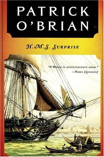 H. M. S. Surprise (Vol. Book 3) (Aubrey/Maturin Novels)