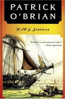 H. M. S. Surprise (Vol. Book 3) (Aubrey/Maturin Novels)