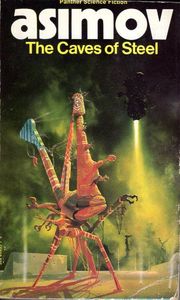 The Caves of Steel