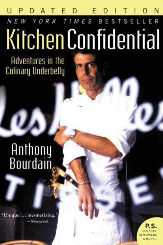 Kitchen Confidential Updated Ed by Anthony Bourdain