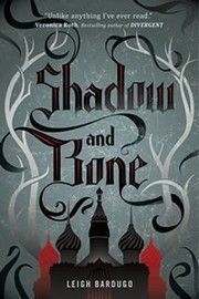 Shadow and Bone