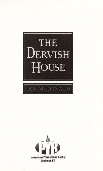 The Dervish House