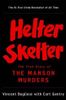 Helter Skelter: The True Story of the Manson Murders