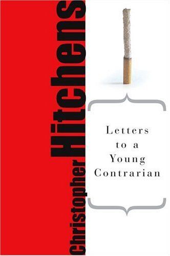 Letters to a Young Contrarian