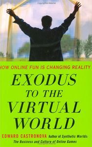 Exodus to the Virtual World