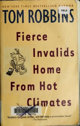 Fierce Invalids Home from Hot Climates