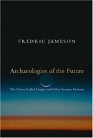 Archaeologies of the Future