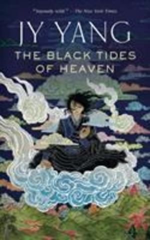 The Black Tides of Heaven