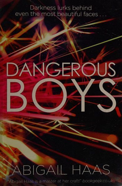 Dangerous Boys