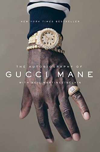 The Autobiography of Gucci Mane