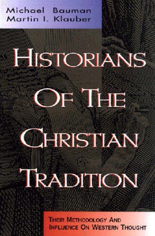 Historians of the Christian Tradition