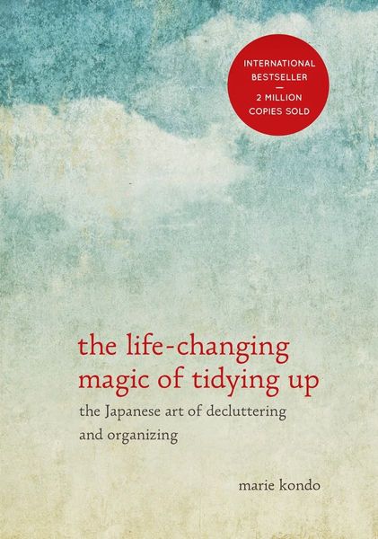 The Life-changing Magic of Tidying Up