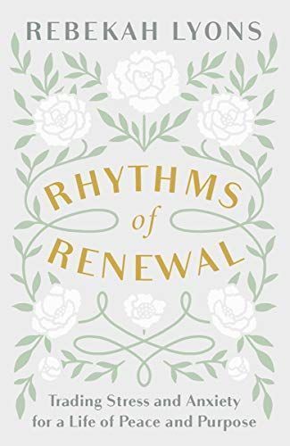 Rhythms of Renewal