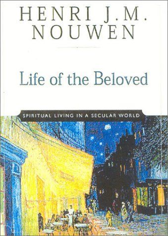 Life of the Beloved
