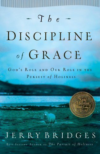 The Discipline of Grace