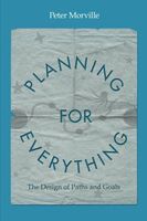 Planning for Everything