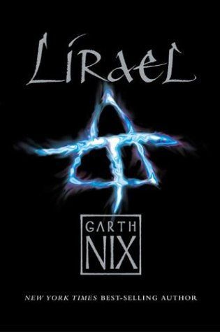 Lirael (Old Kingdom Trilogy 2 Abhorsen Trilogy 2)