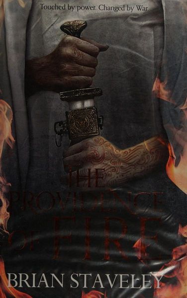 The Providence of Fire