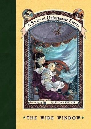 A Series of Unfortunate Events #3: The Wide Window