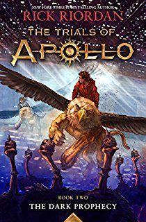 The Dark Prophecy (The Trials of Apollo, Book 2)