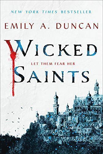 Wicked Saints