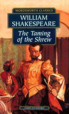 The Taming of the Shrew