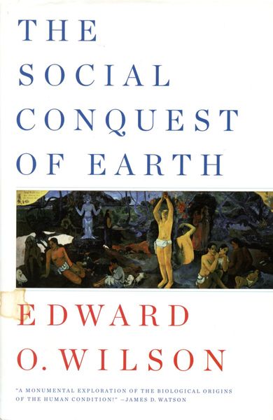 The Social Conquest of Earth